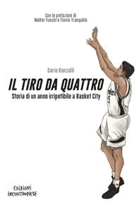 Il tiro da quattro - Librerie.coop Il tiro da quattro - Librerie.coop