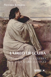 L'urlo di Ecuba - Librerie.coop