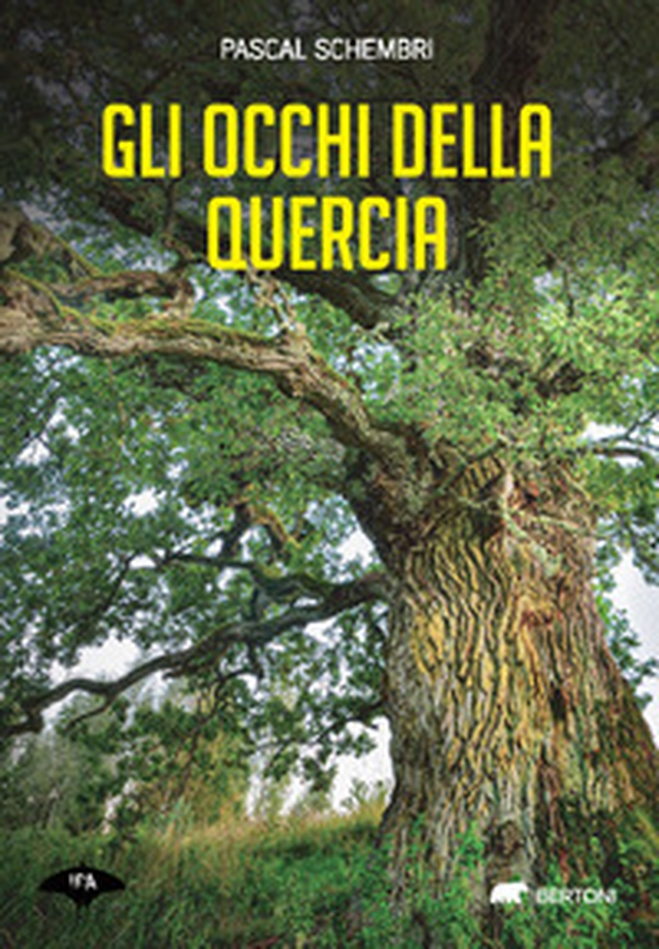 Gli occhi della quercia - Librerie.coop Gli occhi della quercia - Librerie.coop