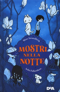Mostri nella notte - Librerie.coop