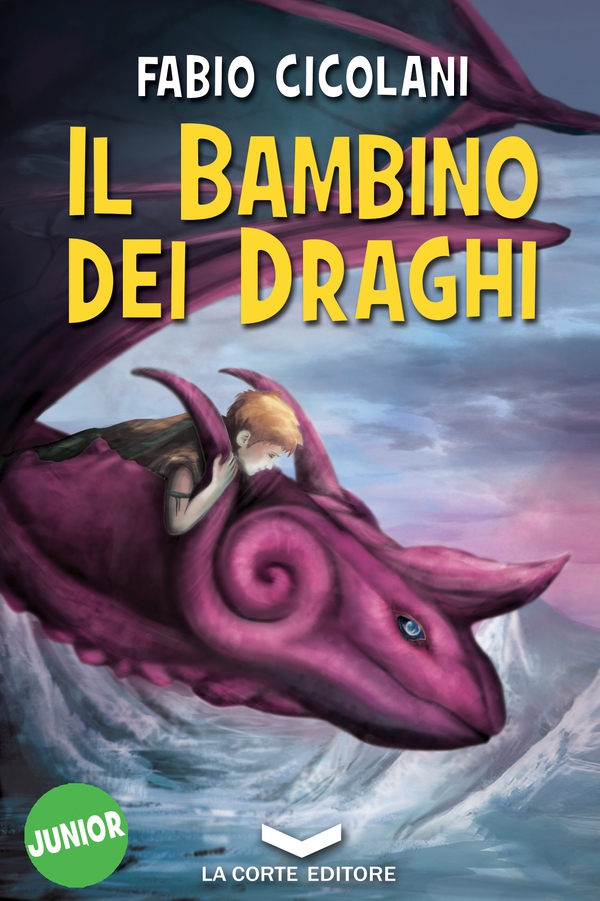 Il Bambino dei Draghi - Librerie.coop Il Bambino dei Draghi - Librerie.coop