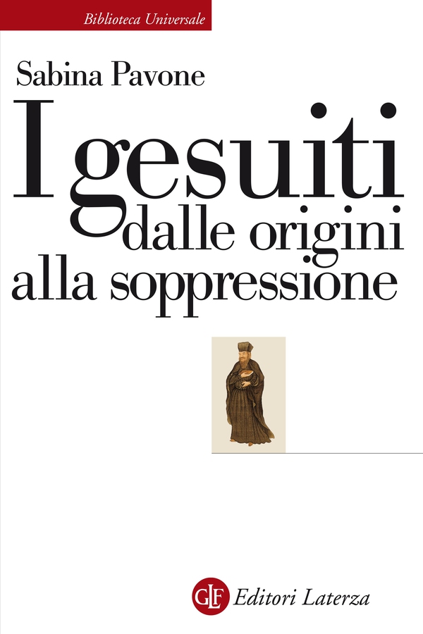 I gesuiti dalle origini alla soppressione - Librerie.coop I gesuiti dalle origini alla soppressione - Librerie.coop