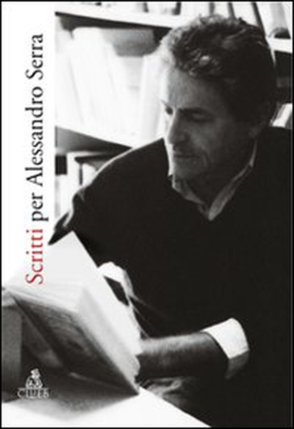 Scritti per Alessandro Serra - Librerie.coop Scritti per Alessandro Serra - Librerie.coop