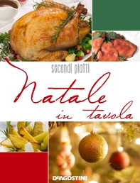 Natale in tavola. Secondi e contorni - Librerie.coop