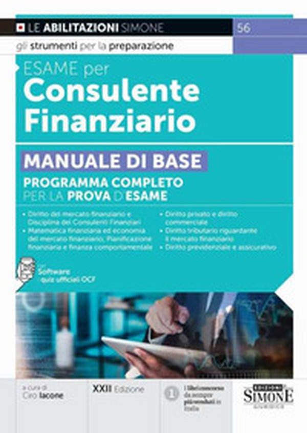 Esame per consulente finanziario. Manuale di base. Programma completo per la prova d'esame - Librerie.coop Esame per consulente finanziario. Manuale di base. Programma completo per la prova d'esame - Librerie.coop
