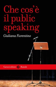 Che cos'è il public speaking - Librerie.coop