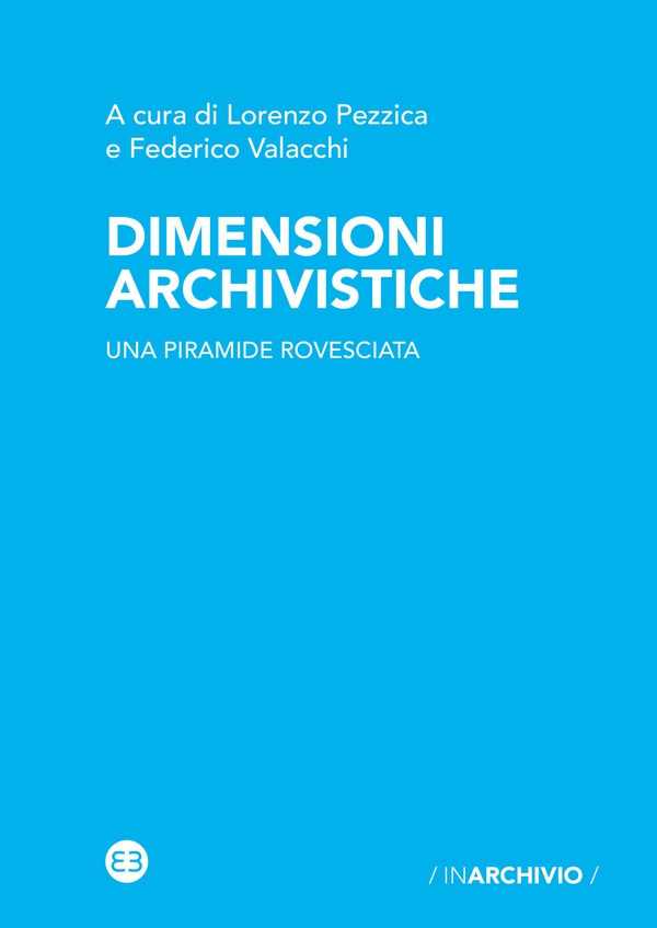 Dimensioni archivistiche - Librerie.coop Dimensioni archivistiche - Librerie.coop