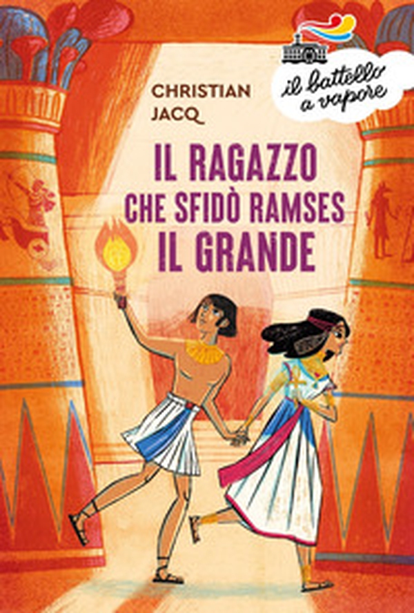 Il ragazzo che sfidò Ramses il Grande - Librerie.coop Il ragazzo che sfidò Ramses il Grande - Librerie.coop