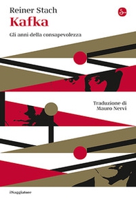 Kafka. Gli anni della consapevolezza - Librerie.coop Kafka. Gli anni della consapevolezza - Librerie.coop