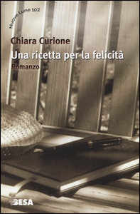 Una ricetta per la felicità - Librerie.coop Una ricetta per la felicità - Librerie.coop
