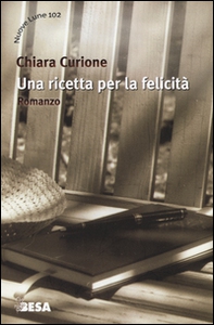 Una ricetta per la felicità - Librerie.coop