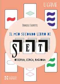 Il mio secondo libro di SET - Librerie.coop