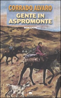 Gente in Aspromonte - Librerie.coop Gente in Aspromonte - Librerie.coop