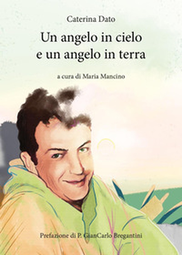 Un angelo in cielo e un angelo in terra - Librerie.coop Un angelo in cielo e un angelo in terra - Librerie.coop