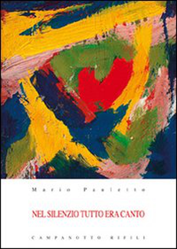 Nel silenzio tutto era incanto - Librerie.coop Nel silenzio tutto era incanto - Librerie.coop