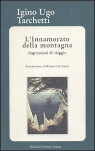 L'innamorato della montagna - Librerie.coop