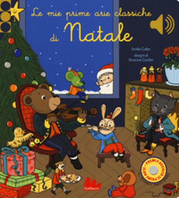 Le mie prime arie classiche di Natale. Libro sonoro - Librerie.coop Le mie prime arie classiche di Natale. Libro sonoro - Librerie.coop