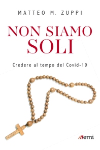 Non siamo soli - Librerie.coop Non siamo soli - Librerie.coop
