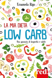 La mia dieta low carb - Librerie.coop