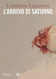 L'arrivo di Saturno - Librerie.coop L'arrivo di Saturno - Librerie.coop