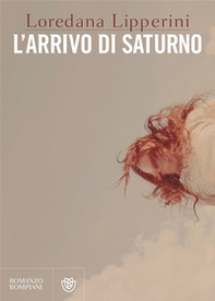 L'arrivo di Saturno - Librerie.coop