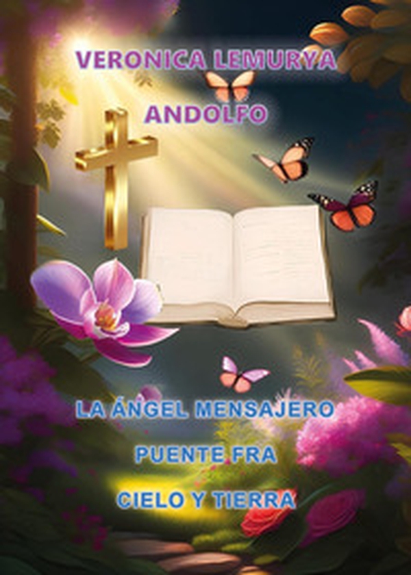 La ángel mensajero puente fra cielo y tierra - Librerie.coop La ángel mensajero puente fra cielo y tierra - Librerie.coop