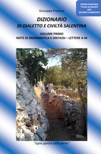 Dizionario di dialetto e civiltà salentina - Vol. 1 - Librerie.coop