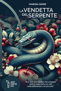 La vendetta del serpente - Librerie.coop La vendetta del serpente - Librerie.coop
