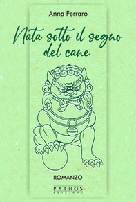 Nata sotto il segno del cane - Librerie.coop