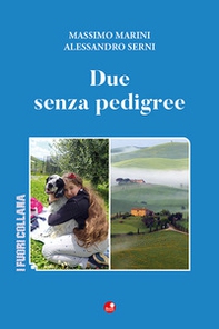 Due senza pedigree - Librerie.coop
