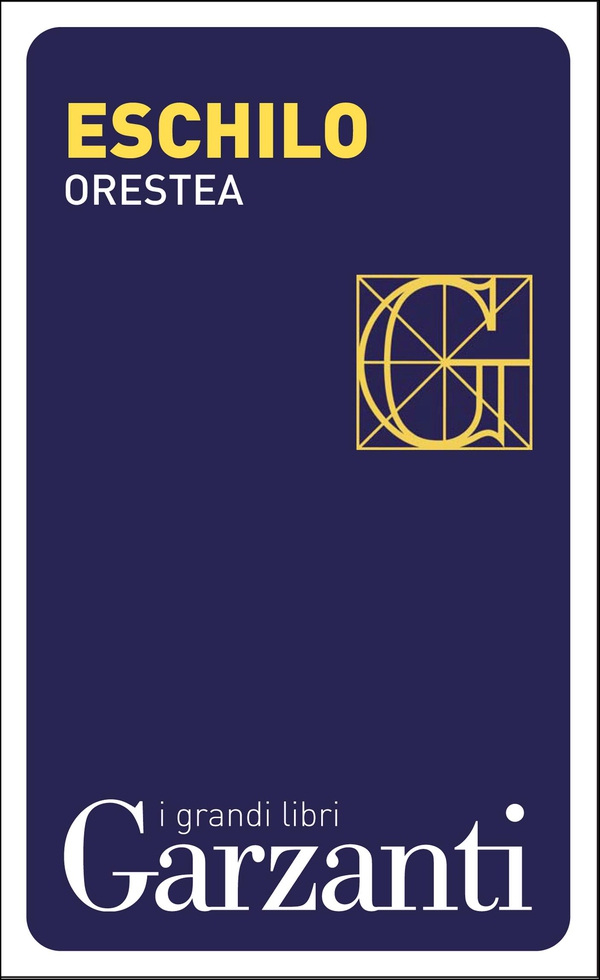 Orestea (Agamennone – Coefore – Eumenidi) - Librerie.coop Orestea (Agamennone – Coefore – Eumenidi) - Librerie.coop