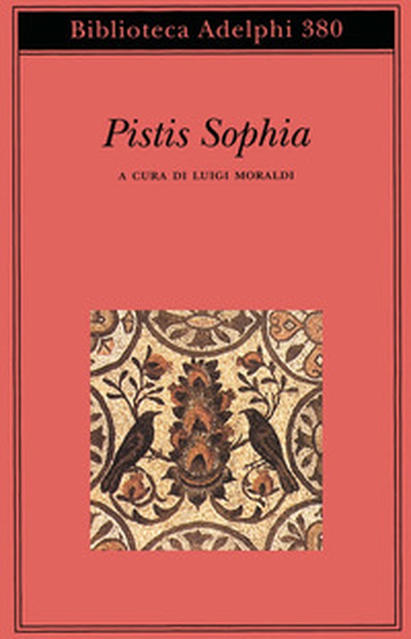 Pistis Sophia - Librerie.coop Pistis Sophia - Librerie.coop