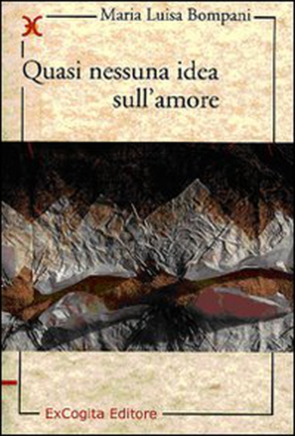 Quasi nessuna idea sull'amore - Librerie.coop Quasi nessuna idea sull'amore - Librerie.coop