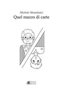 Quel mazzo di carte - Librerie.coop