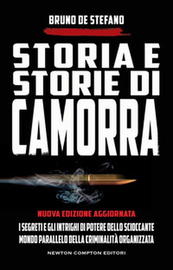 Storia e storie di camorra - Librerie.coop Storia e storie di camorra - Librerie.coop