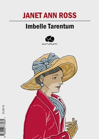 Imbelle Tarentum. Ediz. italiana e inglese - Librerie.coop