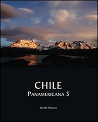 Chile. Panamericana 5 - Librerie.coop