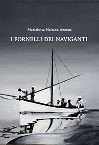 I fornelli dei naviganti - Librerie.coop