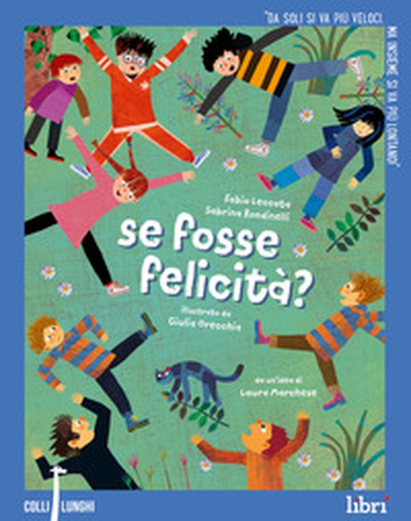 Se fosse felicità? - Librerie.coop Se fosse felicità? - Librerie.coop