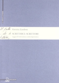 Scrittrici. Scrittori. Saggi di letteratura contemporanea - Librerie.coop Scrittrici. Scrittori. Saggi di letteratura contemporanea - Librerie.coop