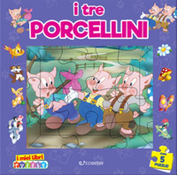 I tre porcellini. I miei libri puzzle - Librerie.coop I tre porcellini. I miei libri puzzle - Librerie.coop