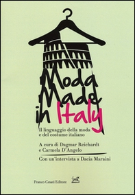Moda made in Italy. Il linguaggio della moda e del costume italiano - Librerie.coop