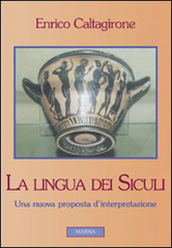 La lingua dei siculi - Librerie.coop La lingua dei siculi - Librerie.coop