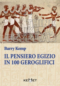 Il pensiero egizio in 100 geroglifici - Librerie.coop