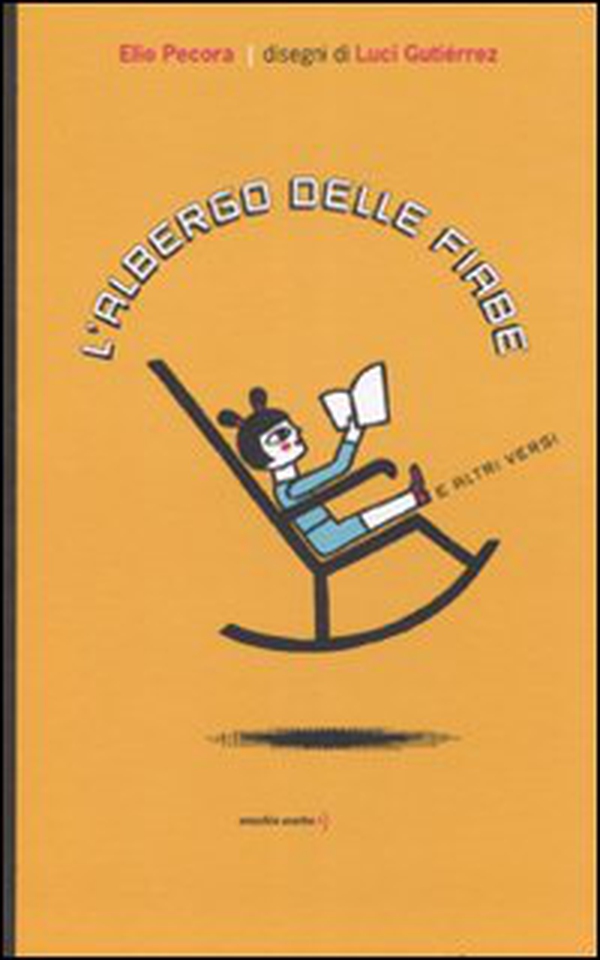 L'albergo delle fiabe e altri versi - Librerie.coop L'albergo delle fiabe e altri versi - Librerie.coop