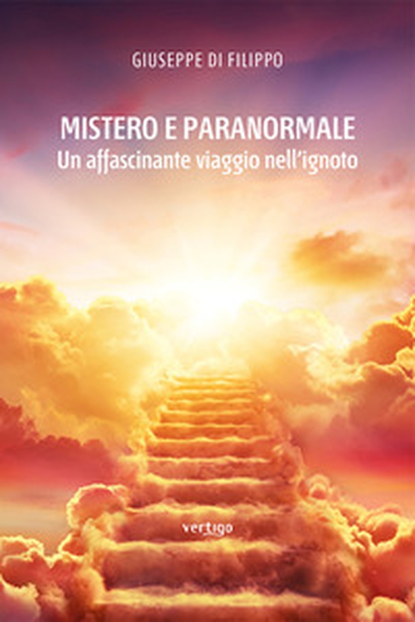 Mistero e paranormale. Un affascinante viaggio nell'ignoto - Librerie.coop Mistero e paranormale. Un affascinante viaggio nell'ignoto - Librerie.coop