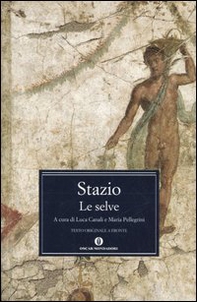 Le selve. Testo latino a fronte - Librerie.coop