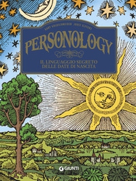 Personology. Il linguaggio segreto delle date di nascita - Librerie.coop Personology. Il linguaggio segreto delle date di nascita - Librerie.coop