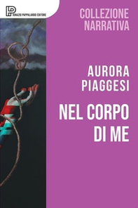 Nel corpo di me - Librerie.coop