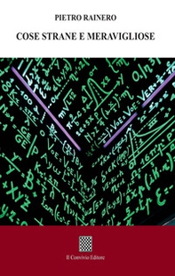 Cose strane e meravigliose - Librerie.coop